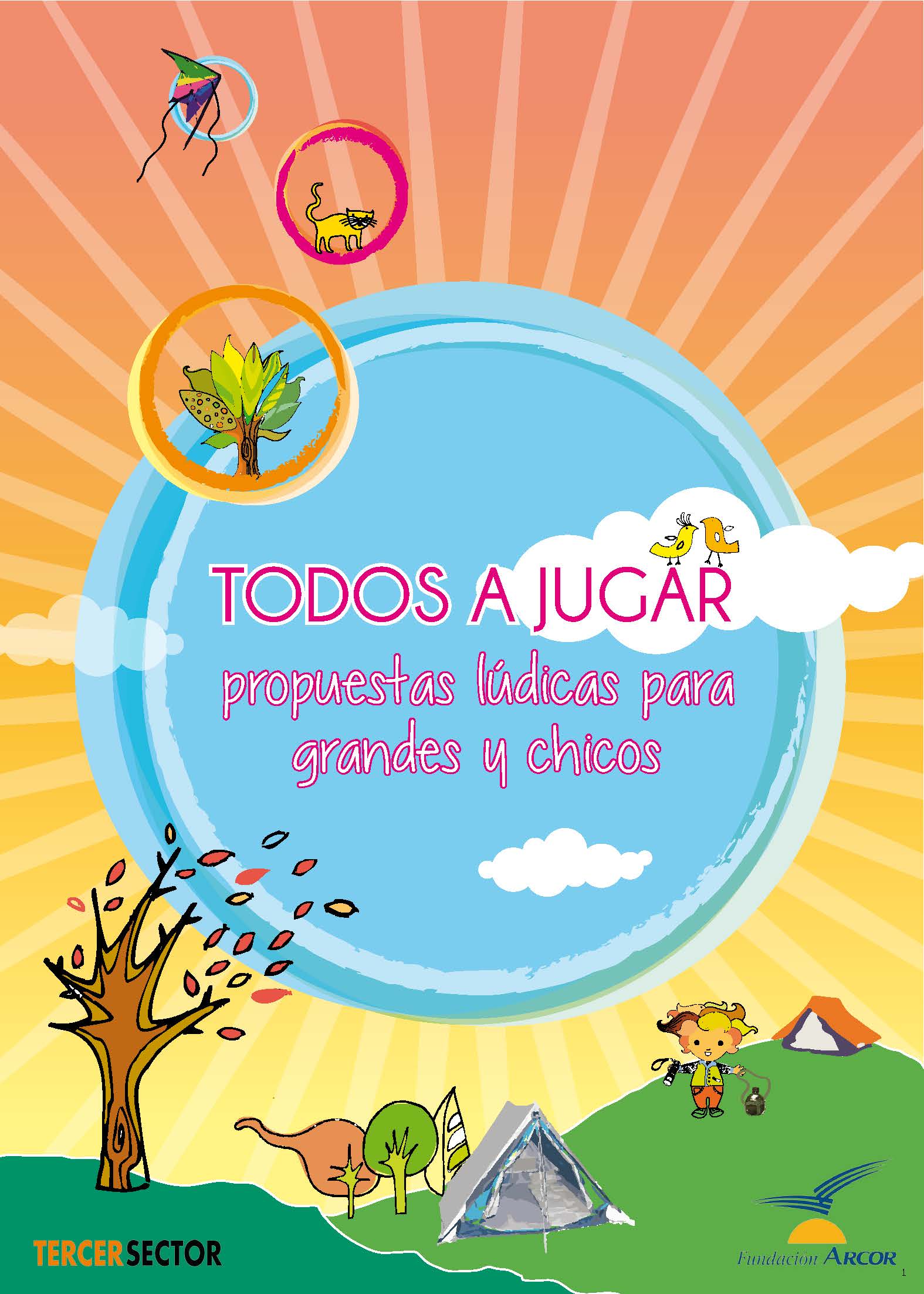 Suplemento Todos a Jugar: propuestas lúdicas para grandes y chicos.