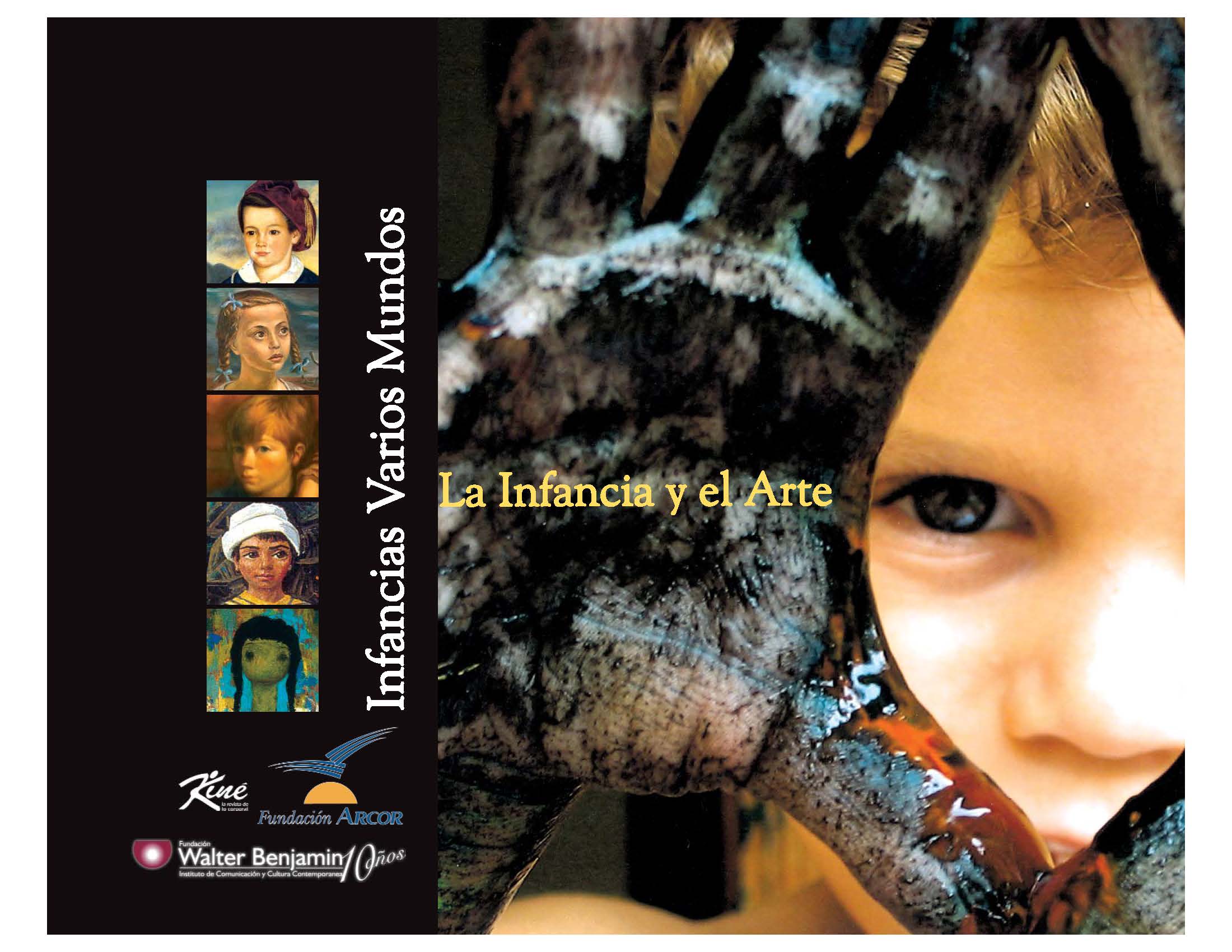 Infancias Varios Mundos IV, La infancia y el arte (2008)