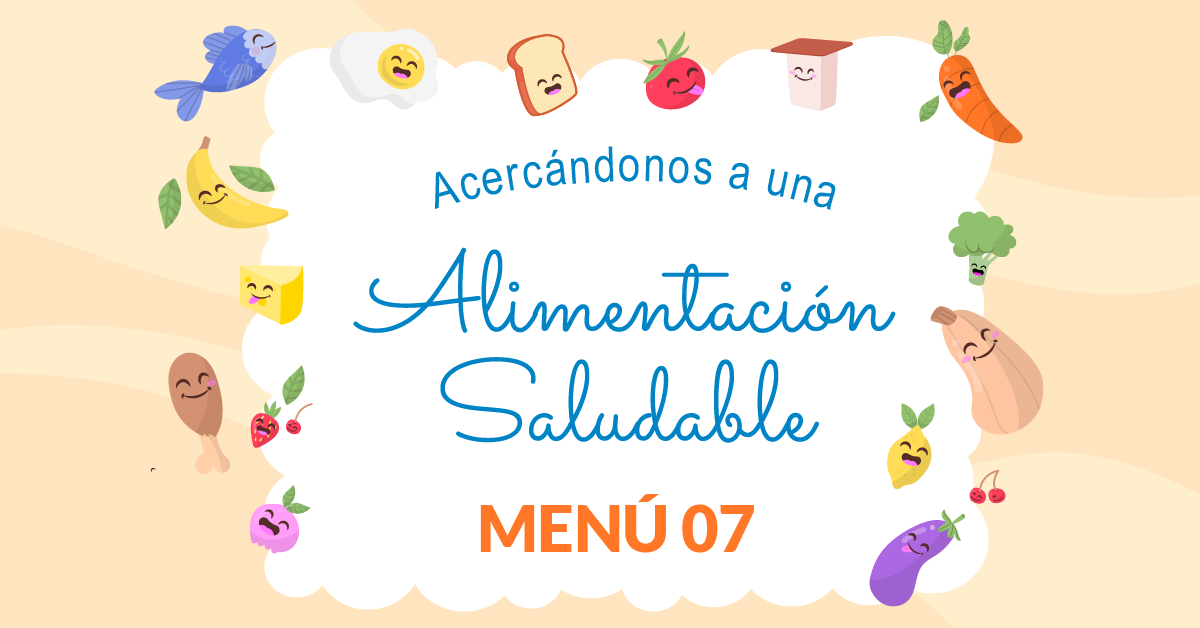Acercándonos a una Alimentación Saludable 7