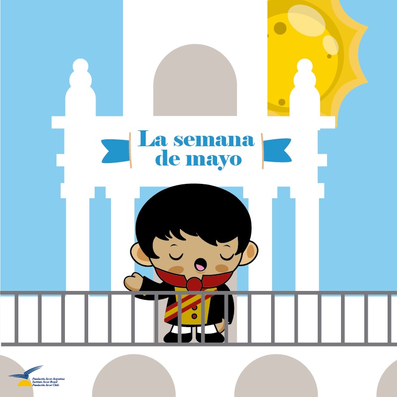 Breve historia del 25 de Mayo de 1810