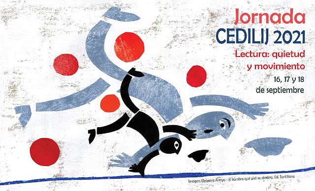 Jornadas CEDILIJ 2021 – Lectura: quietud y movimiento