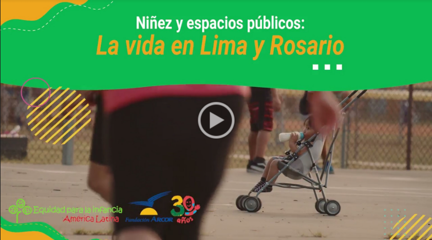 Webinar: niñez y espacios públicos: La vida en Lima y Rosario